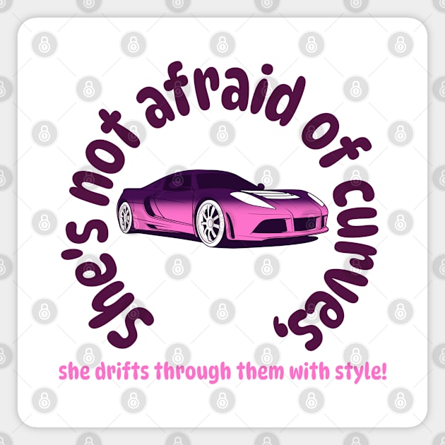 She's not afraid of curves, she drifts through them with style! Sticker by softprintables